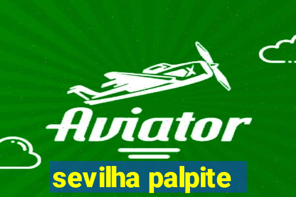 sevilha palpite