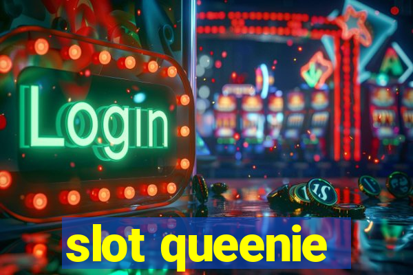 slot queenie