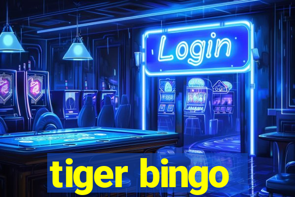 tiger bingo