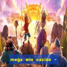 mega win casino - vegas slots