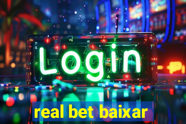 real bet baixar