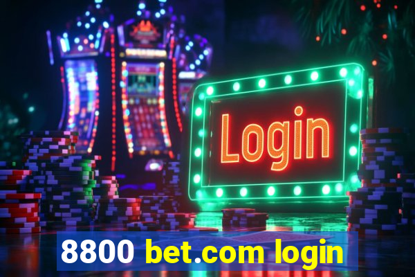 8800 bet.com login