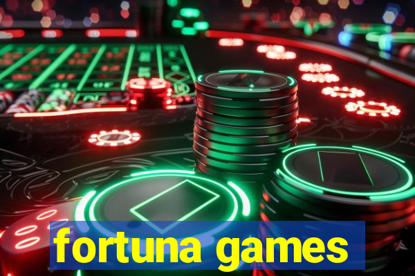 fortuna games