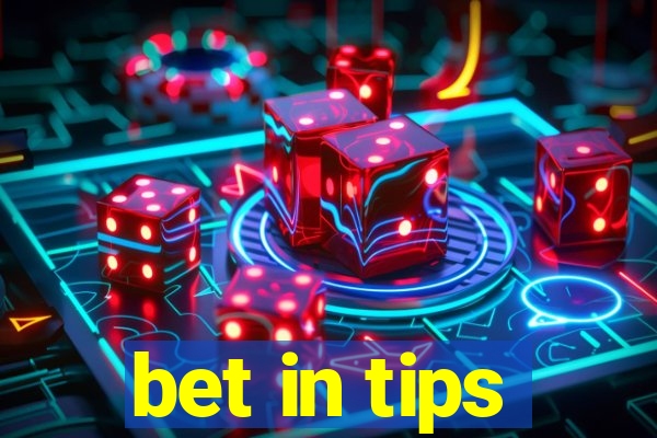 bet in tips