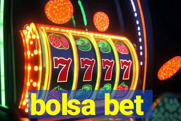 bolsa bet