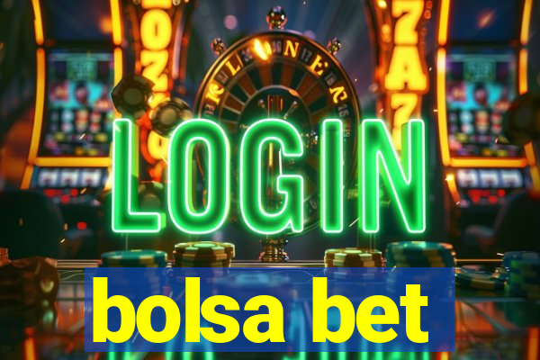 bolsa bet