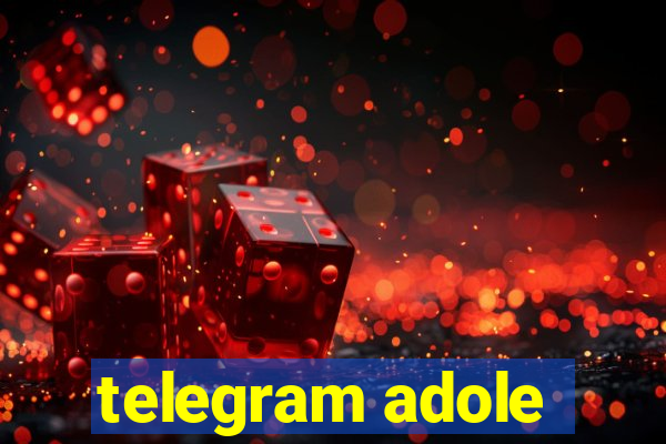 telegram adole