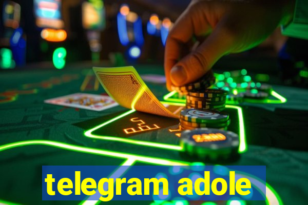 telegram adole