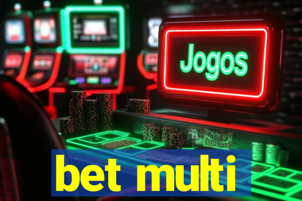 bet multi