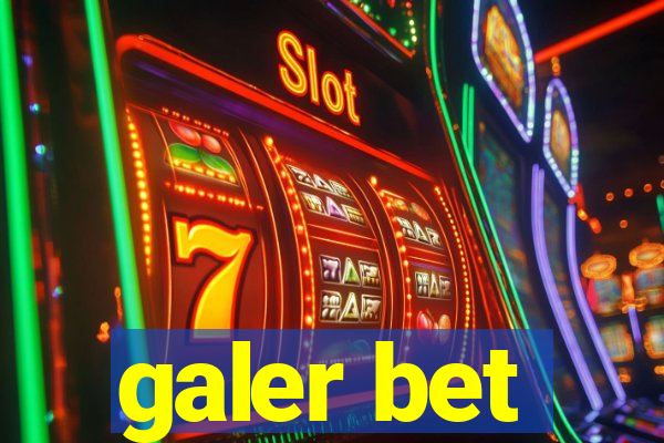 galer bet