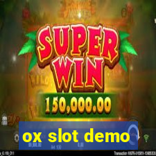 ox slot demo