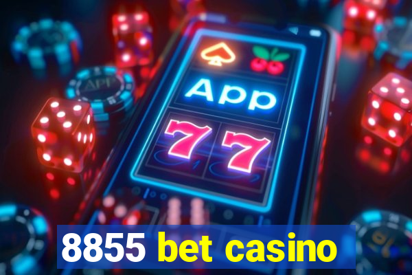 8855 bet casino