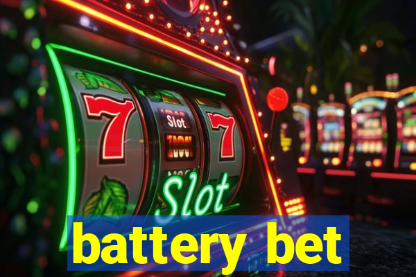 battery bet