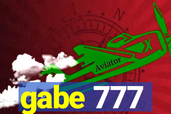 gabe 777