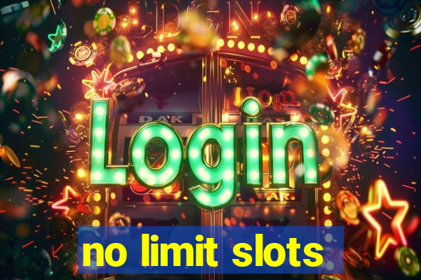 no limit slots