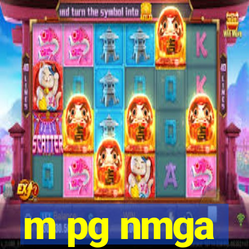 m pg nmga