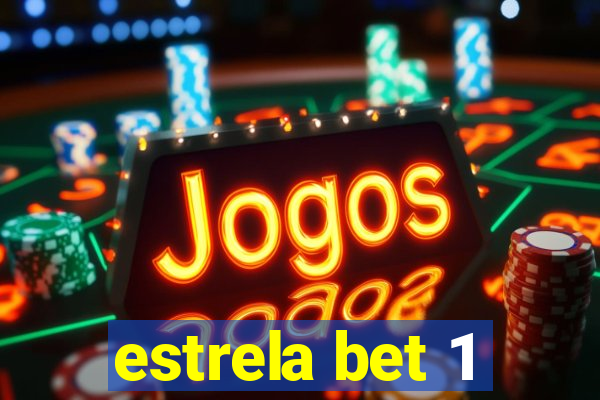 estrela bet 1