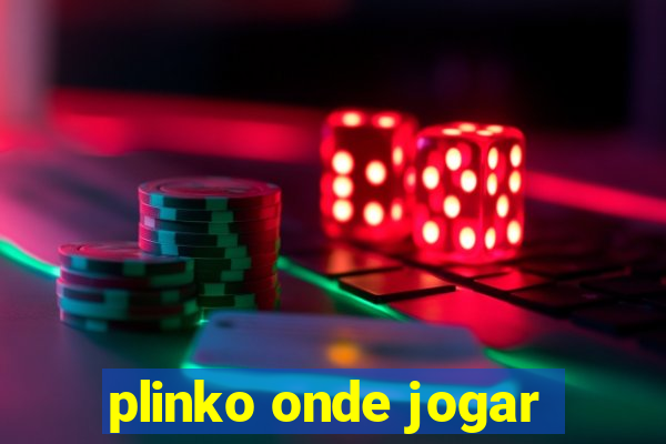 plinko onde jogar