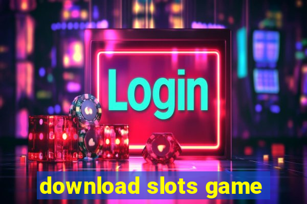 download slots game