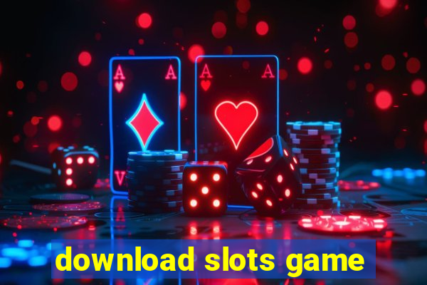 download slots game