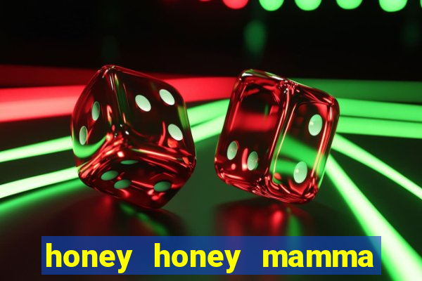 honey honey mamma mia lyrics