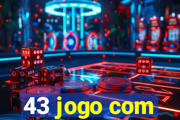 43 jogo com