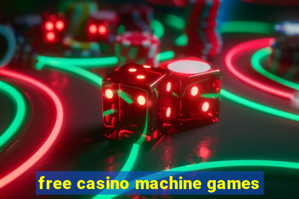 free casino machine games