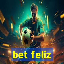 bet feliz