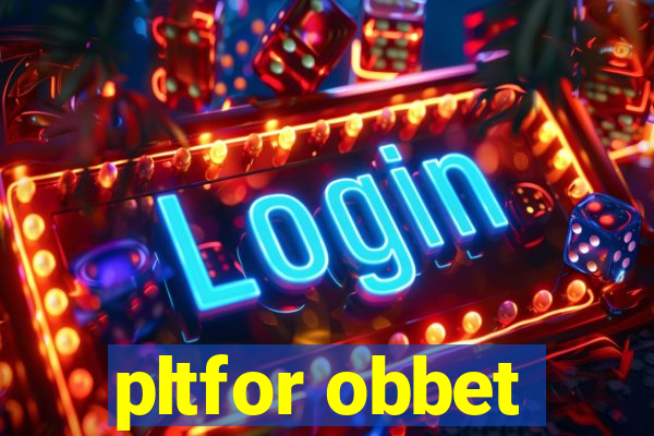 pltfor obbet