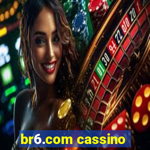 br6.com cassino