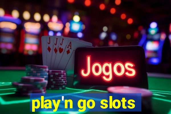 play'n go slots