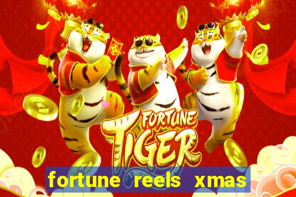 fortune reels xmas edition slot