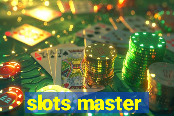 slots master