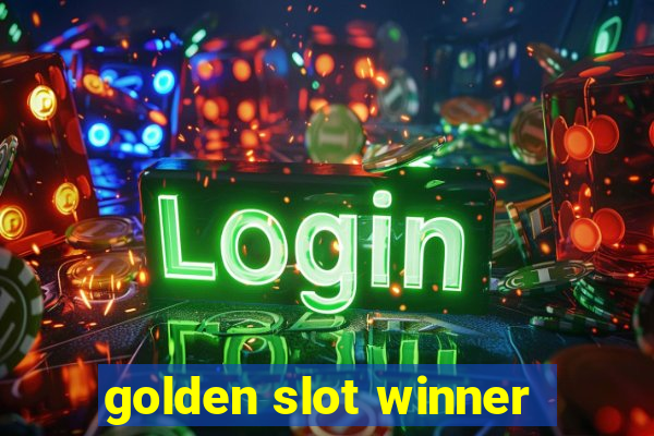 golden slot winner