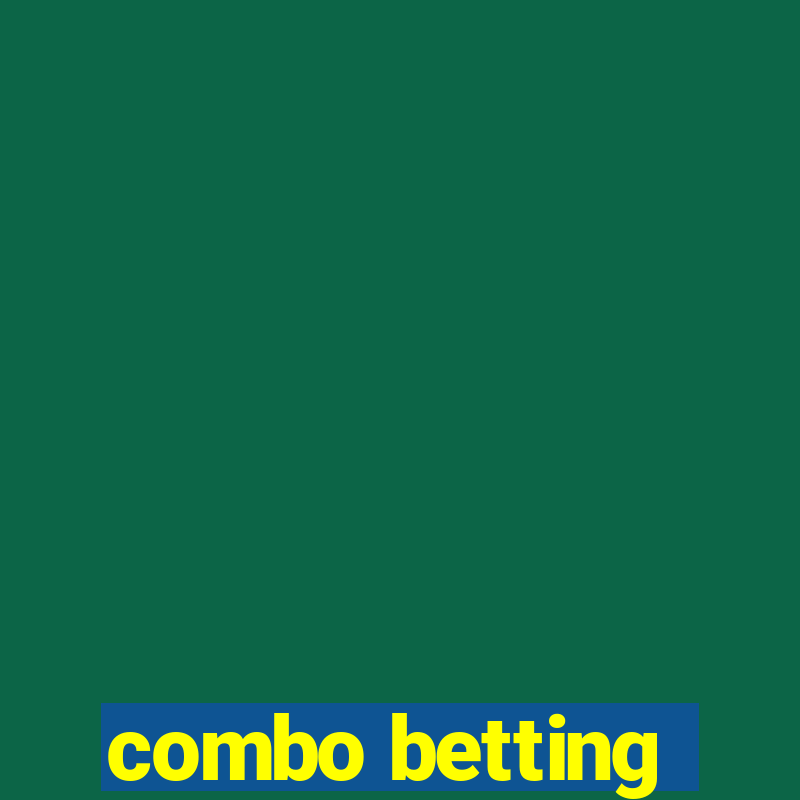 combo betting