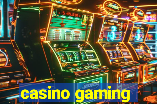 casino gaming