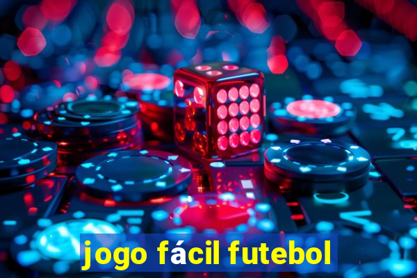 jogo fácil futebol