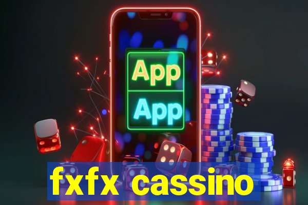 fxfx cassino