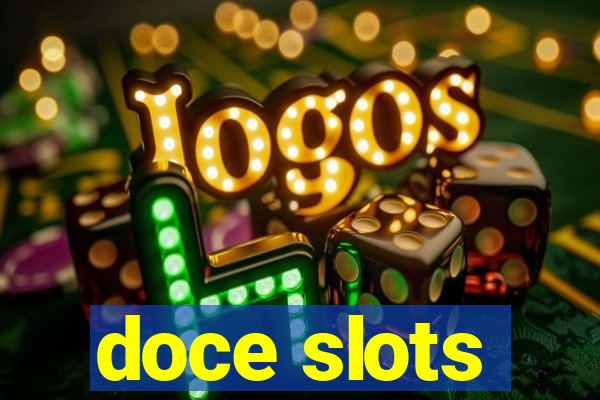 doce slots