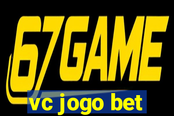 vc jogo bet