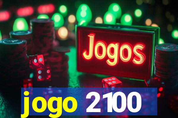 jogo 2100