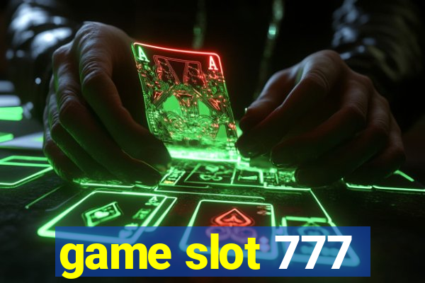 game slot 777