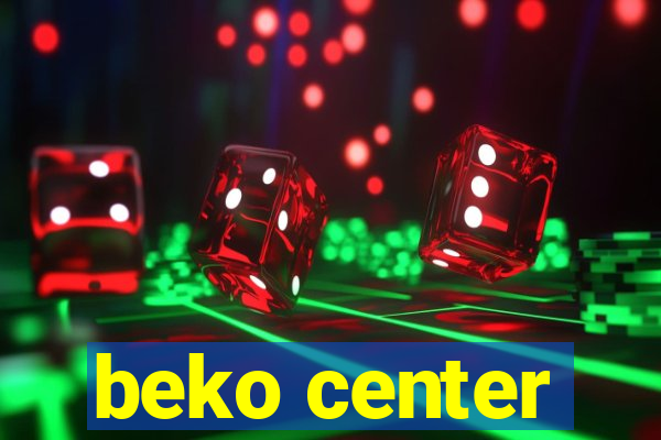 beko center