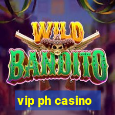 vip ph casino