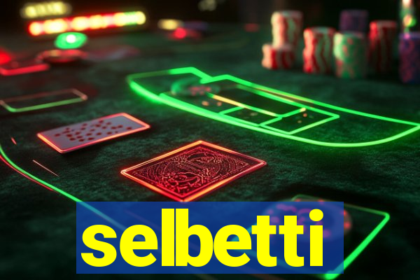 selbetti