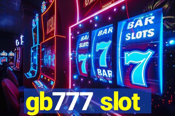 gb777 slot