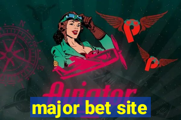 major bet site