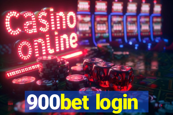 900bet login