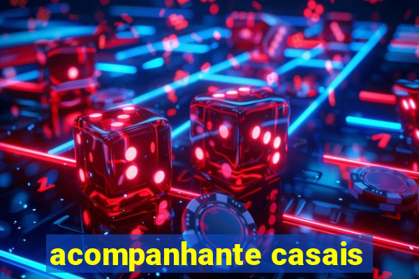 acompanhante casais