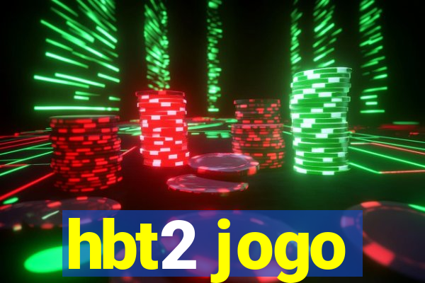 hbt2 jogo